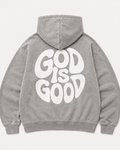 God Is Good Hoodie